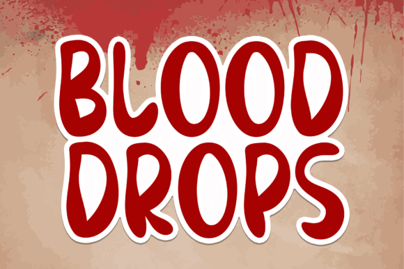 Blood Drops Font: Quirky Script for Creative Projects