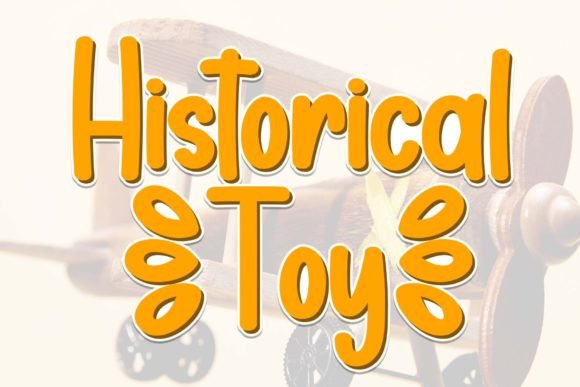 Historical Toy Font for Creative Marketing