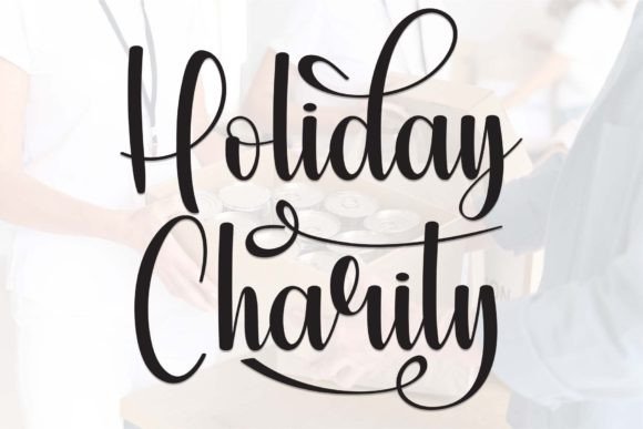 Holiday Charity Font for Creative Projects