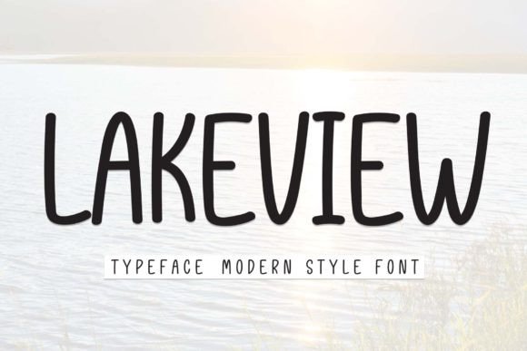 Lakeview Font Review