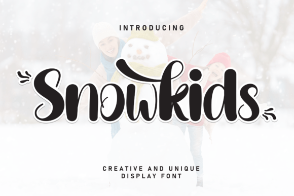 Snowkids: A Whimsical Font for Creative Campaigns