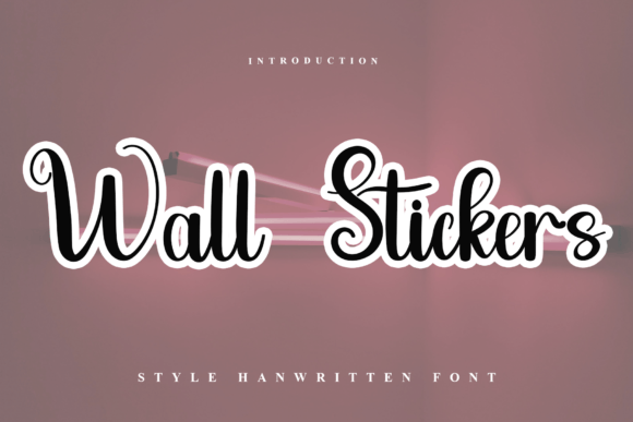 Wall Stickers: A Font That Elevates Your Brand